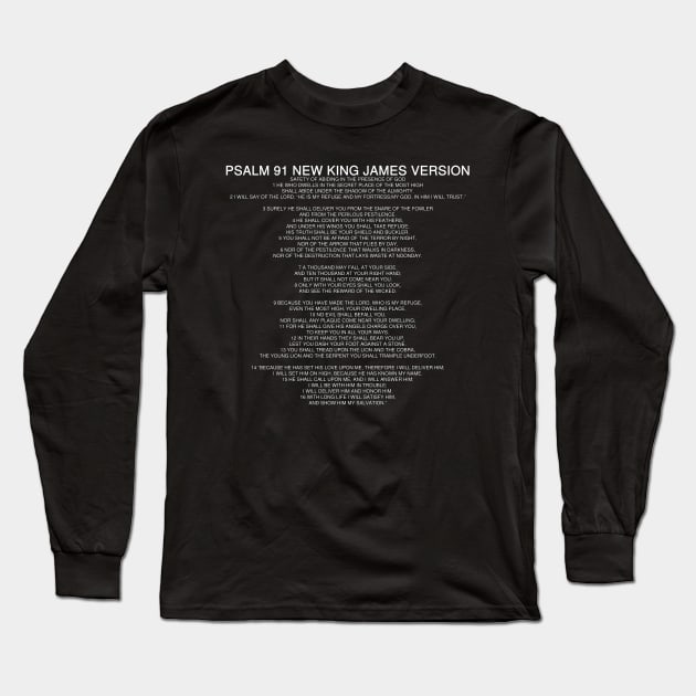 Psalm 91 Bible Verses Text Quotes New King James Version Long Sleeve T-Shirt by Holy Bible Verses